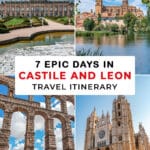 7 Epic Days in Castile and Leon, Spain