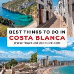 Best Things To Do in Costa Blanca, Spain