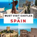 Must Visit Castles in Spain